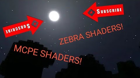 ZEBRA SHADERS|MCPE SHADERS|CINEMATIC VIDEO