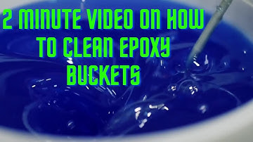 Cleaning Epoxy Buckets: Essential Tips for Post-Pour Maintenance