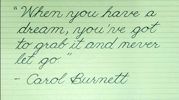 Motivational Quote By Carol Burnett | English Cursive Handwriting | Learn How To Write Basic Cursive