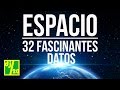 32 datos FASCINANTES del espacio