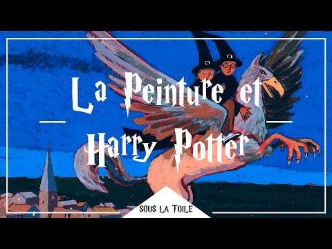 LA PEINTURE ET HARRY POTTER !!