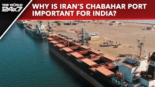 Chabahar Port Agreement | India Inks 10-Year Deal To Operate Iran's Key Chabahar Port