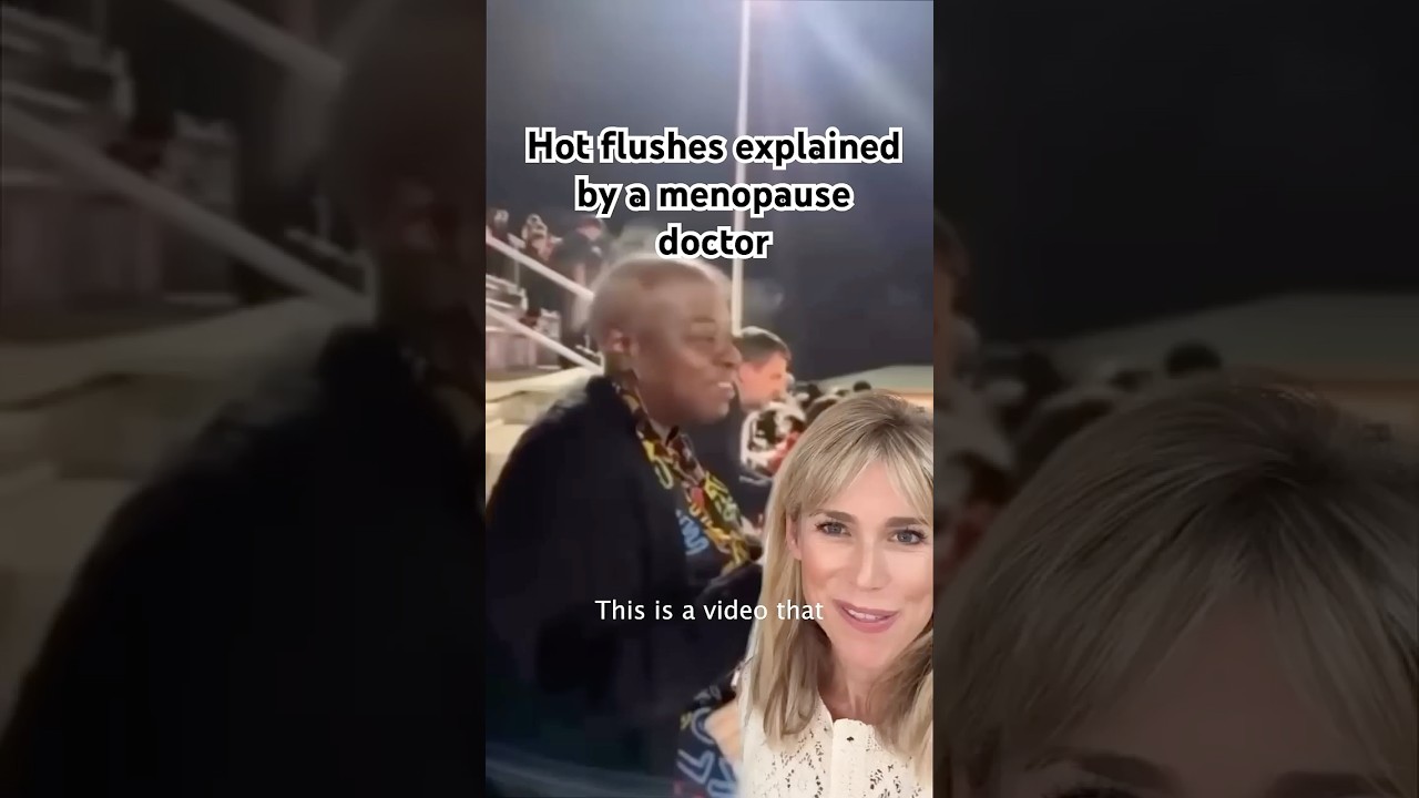 Hot Flushes Explained By A Menopause Doctor