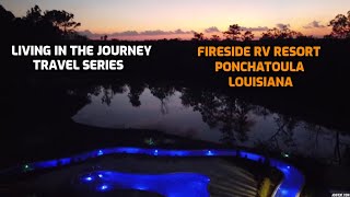 LIVING IN THE JOURNEY TRAVEL SERIES FIRESIDE RV RESORT PONCHATOULA LOUISIAN0A