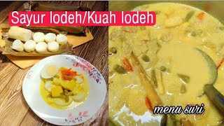 Sayur lodeh yang mudah Dan sedap/Kuah lodeh/Kuah Lontong