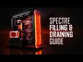 Spectre Filling &amp; Draining Guide