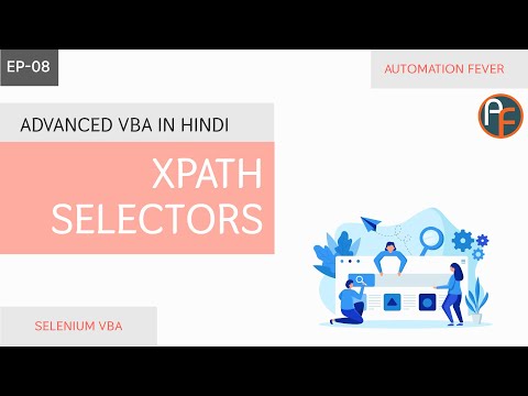 XPath Selectors | VBA Selenium | Advanced VBA in Hindi