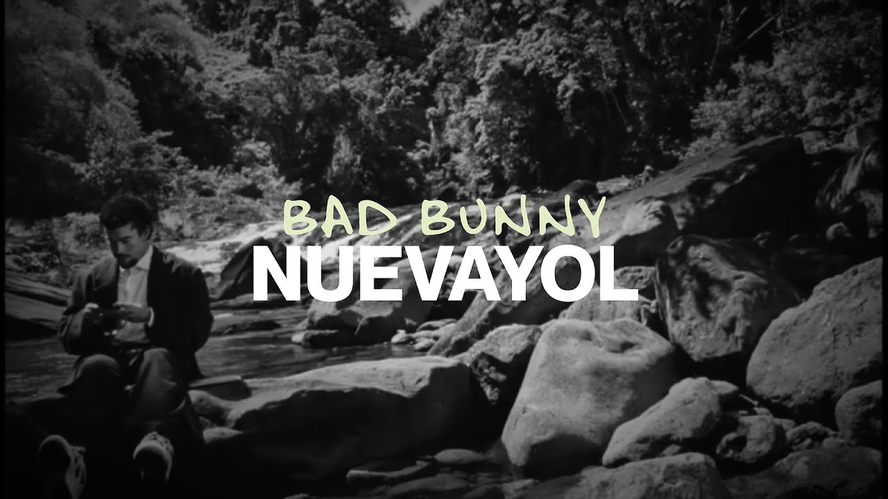 NUEVAYoL – Bad Bunny | Lyrics Video NUEVAYoL – Bad Bunny | Lyrics Video
