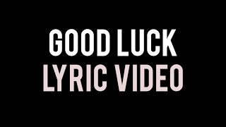 Video thumbnail of "Good Luck - Lenachka (Official Lyric Video)"
