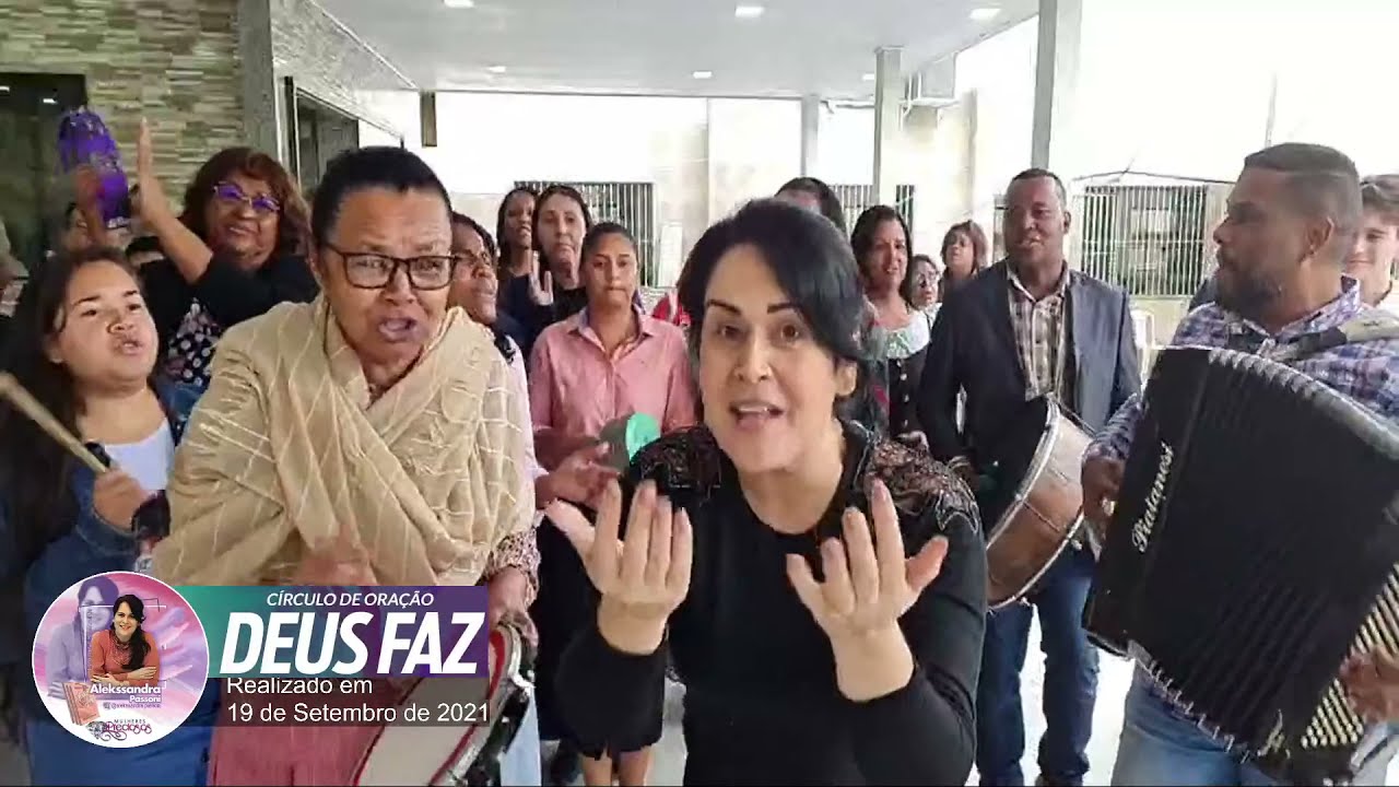 Corinho de Fogo do Círculo de Oração DEUS FAZ de 22SET2021