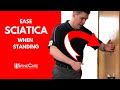 How to Ease Sciatica When Standing