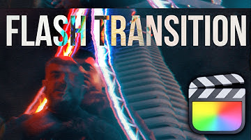 FLASH Transition for Musicvideos (Final Cut Pro X Tutorial)