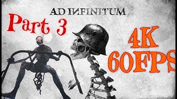 AD INFINITUM Walkthrough Gameplay Part 3 || CHAPTER 1 - RUIN || 4K || 60FPS