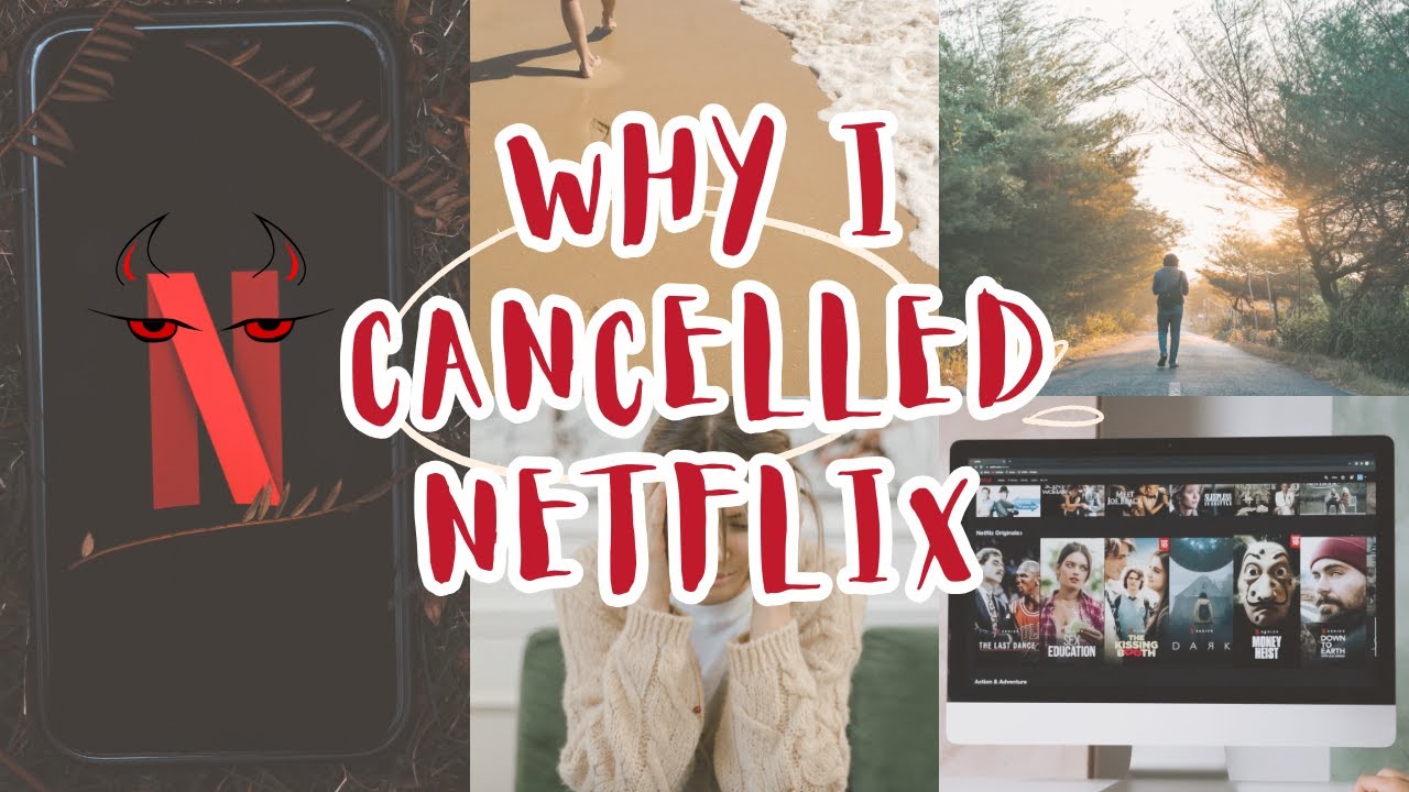 Why Cancelled Netflix 
