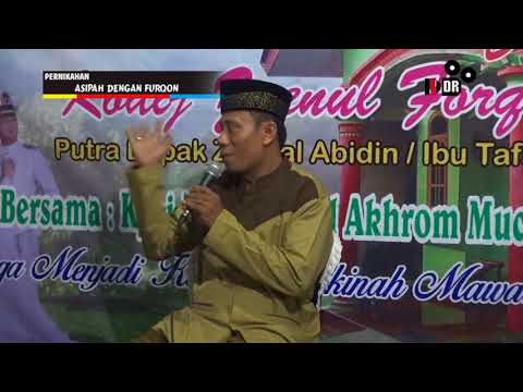 KH. MUHAMMAD AKROM - DARI TEGAL CERAMAH LUCU