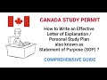 SOP Canada Study - Write an Effective Letter of Explanation/Personal Study Plan/Statement of Purpose