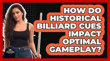 How Do Historical Billiard Cues Impact Optimal Gameplay? - Billiards Hustlers