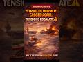 🚨 Breaking News: Strait of Hormuz CLOSED Again… Tensions Escalate ⚠️