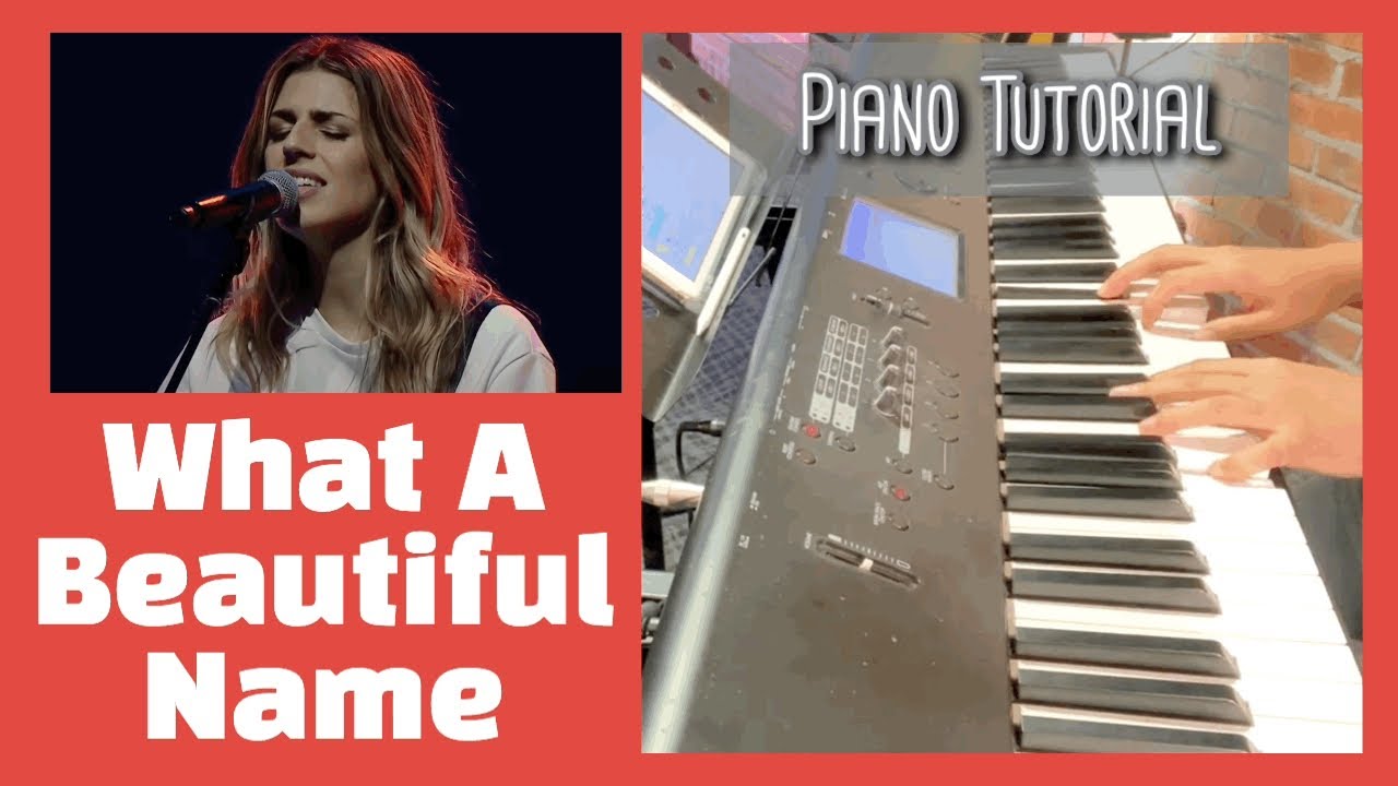 What a beautiful name Piano Tutorial Live Worship Piano YouTube