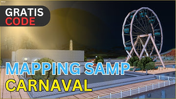 AKU MEMBUAT MAPPING CARNAVAL TERBARU - GTA SAMP #gtasa #samp #mapping #mappingsamp