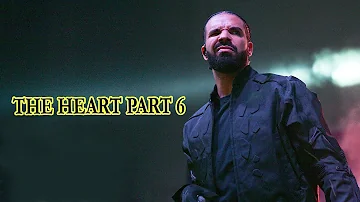 Drake – THE HEART PART 6 Lyrics