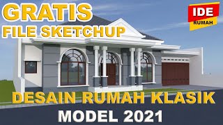 GRATIS   DESAIN   RUMAH  MINIMALIS   MODERN TERBARU   2021  GRATIS  DOWNLOAD  SKETCHUP RUMAH