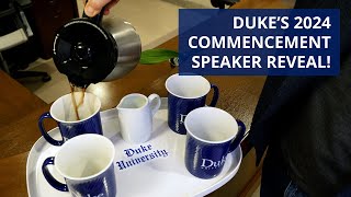 Duke's 2024 Commencement Speaker Reveal 🎓