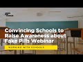 Convincing Schools to Raise Awareness about Fake Pills Webinar