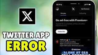 How To Fix X Twitter App Error 131 - Full Tutorial (iPhone/Android)