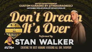 Stan Walker - Don't Dream It's Over (KaraokeDJ)