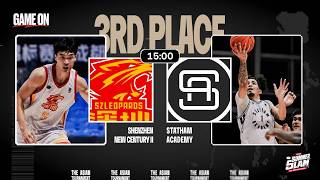 SHENZHEN NEW CENTURY II vs STATHAM ACADEMY｜2026 AUG 23｜1500H｜The Asian Tournament Summer Slam