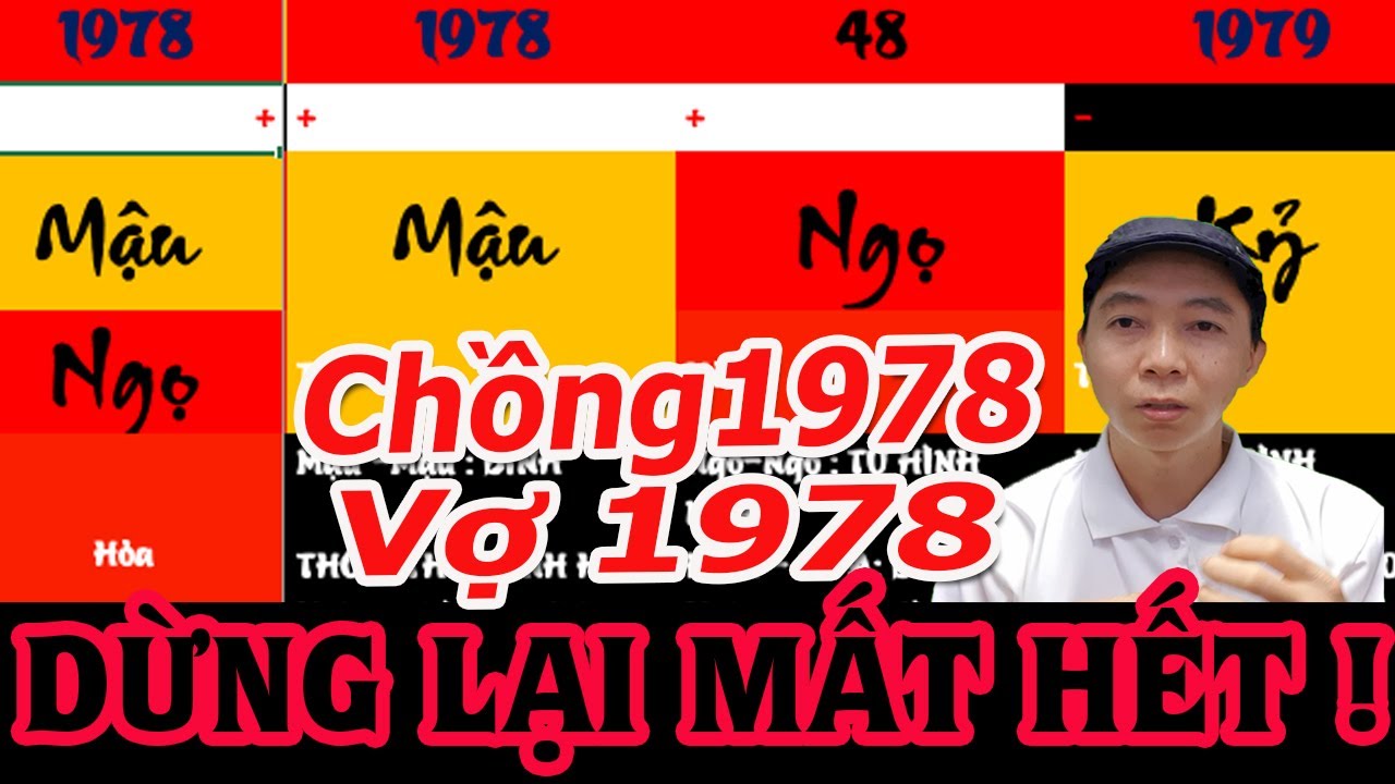 Chồng 1978 Vợ 1978 ĐỪNG DỪNG LẠI !? Tử Vi 100 Năm