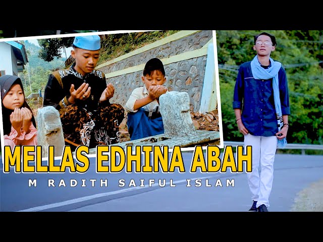 MELLAS EDHINA ABAH - M RADIT SAIFUL ISLAM | COVER LAGU class=