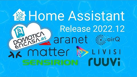 Novedades de Home Assistant 2022.12