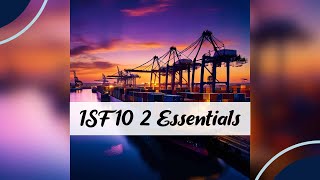 Decoding ISF 102 Documentation for Fresh Produce Imports: Essential Guidance for Importers