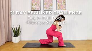 Day 8 | 30 min Pilates x Strength Workout | Beginner Pilates Workout | Sculpted From Scratch