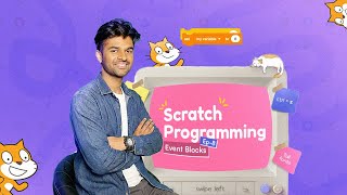 Episode 8: Events Blocks in Scratch Programming | Coding for Kids in Nepal | Beginner Guide.