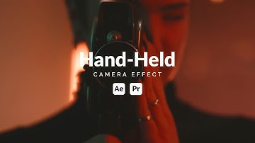 Handheld Camera Movement Effects - After Effects Template