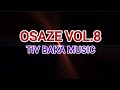 OSAZE VOL.8