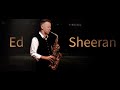 Thinking Out Loud Cover - saxophone version - Ed Sheeran - (Brendan Ross)