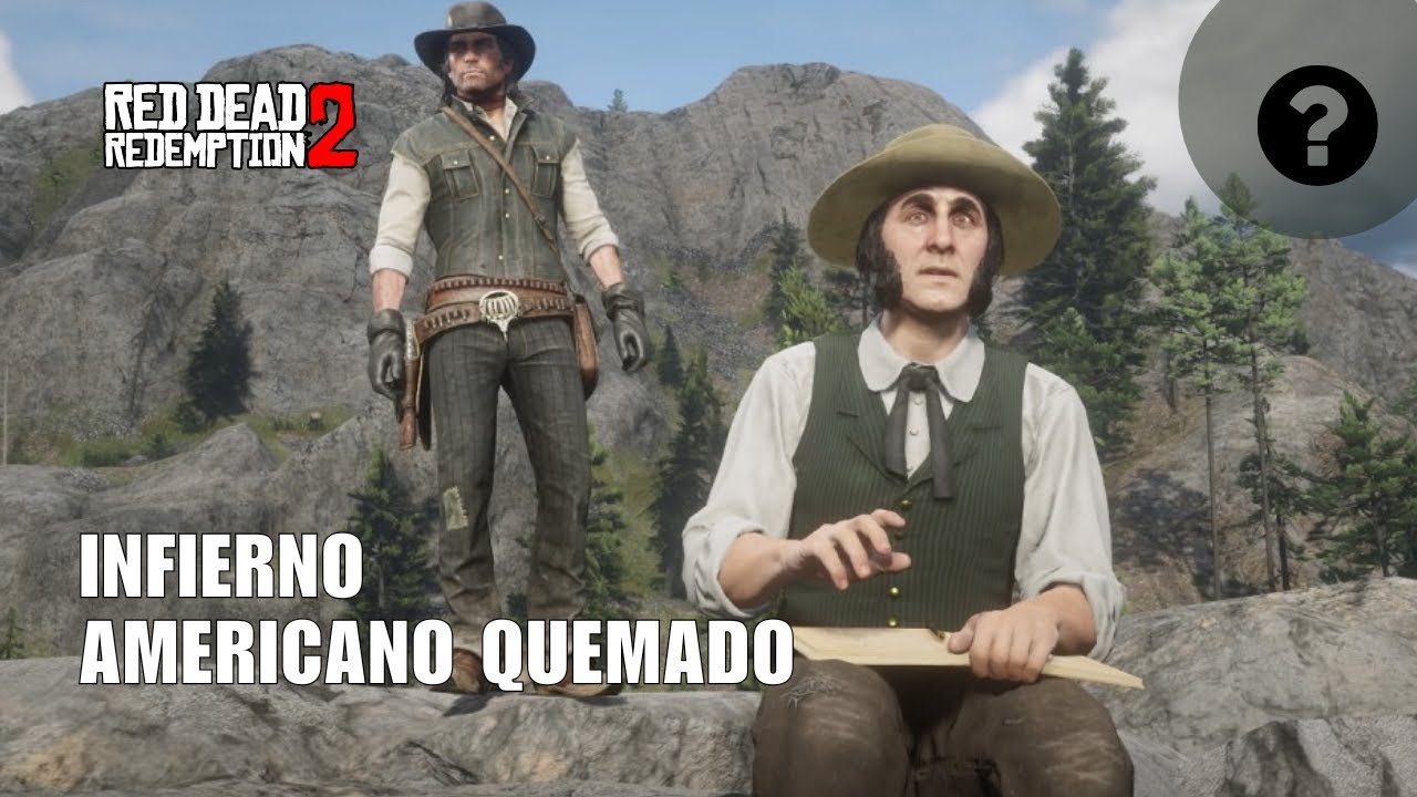 RDR2 GUÍA: Misión de Forastero | Infierno americano, quemado - YouTube