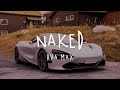 [Vietsub &amp; Lyrics] Ava Max - Naked