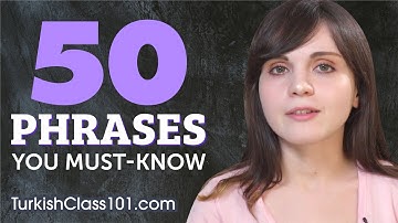 50 Phrases Every Turkish Beginner Must Know