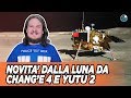 Aggiornamenti dal lato nascosto della Luna da parte di Chang'e 4 e Yutu 2