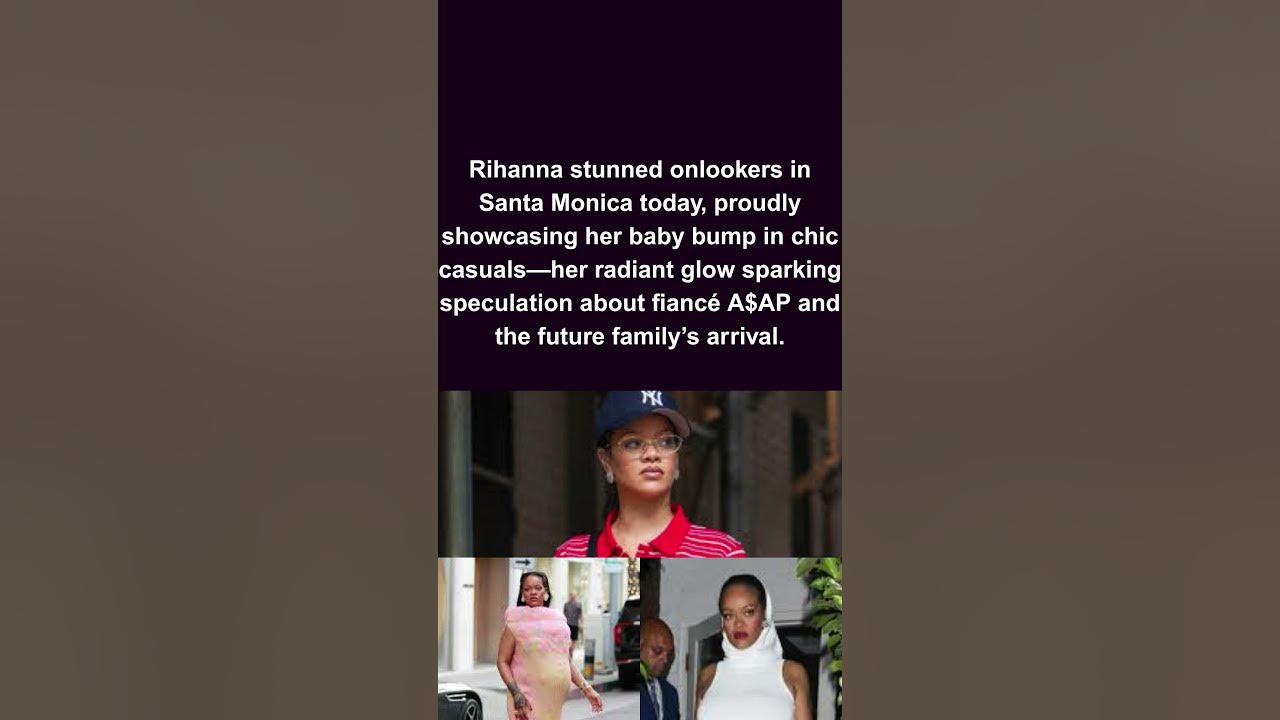 Rihanna Flaunts Baby Bump in L A  Street Style Surprise #rihanna #babybump #LAstreetstyle