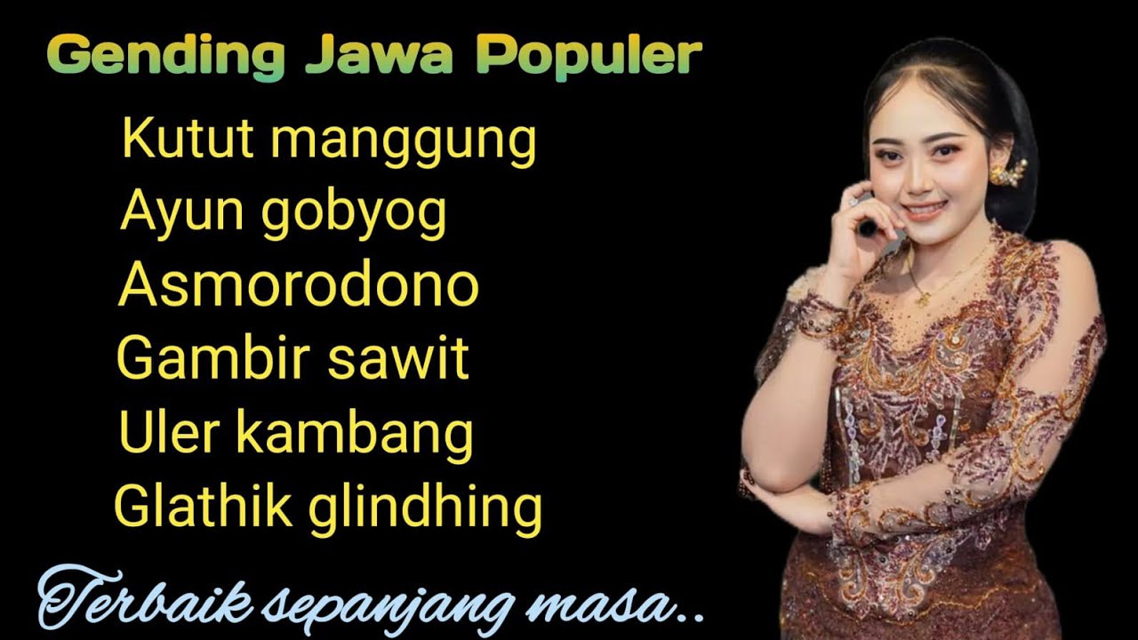 GENDING JAWA POPILER || KUTUT MANGGUNG ~AYUN GOBYOG