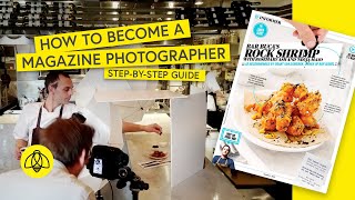 How To Become a Magazine Photographer (Step-by-Step Guide)