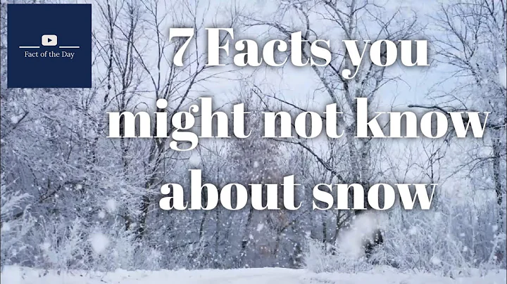 7 Facts you might not know about snow