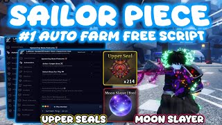 Moon Update Sailor Piece Script Auto Farm Upper Seal, Quest Fully, Infinity Tower Dungeon