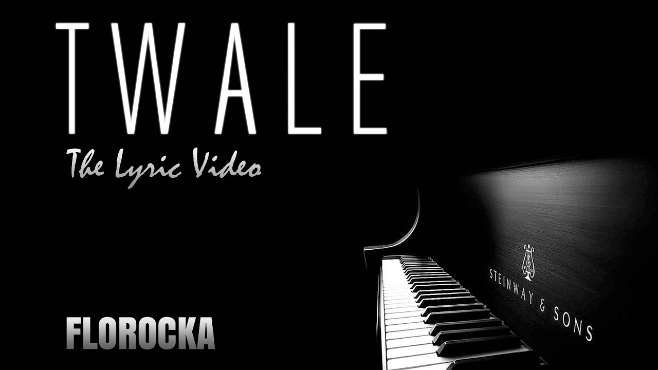 FLOROCKA   TWALE Lyric Video